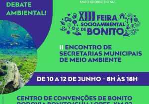 Bonito recebe Fórum Estadual de Mudanças Climáticas: um futuro verde em discussão.